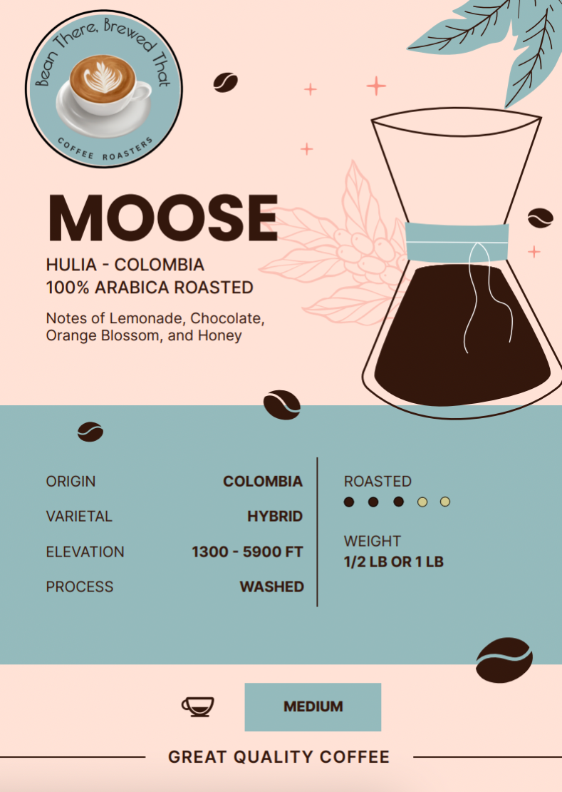 Moose - Colombia Hulia - Medium Roast